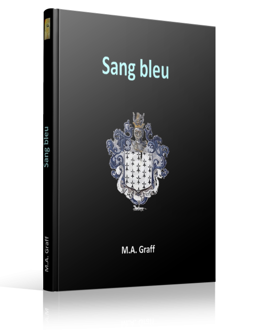 Sang bleu - M.A. Graff - Editions Ramsès VI