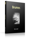 Brumes - M.A. Graff - Editions Ramsès VI