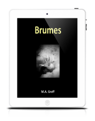 Brumes - M.A. Graff - Editions Ramsès VI