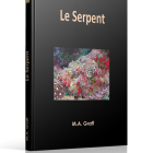 Le serpent - M.A. Graff - Editions Ramsès VI